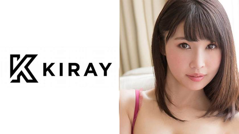 314KIRAY-070 美乳美臀美女素人姐姐